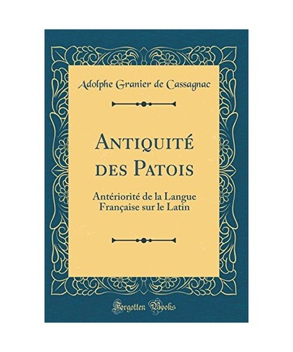 Antiquité des patois - antiquité,