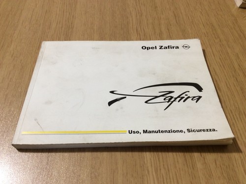 Opel zafira uso manutenzione - opel,