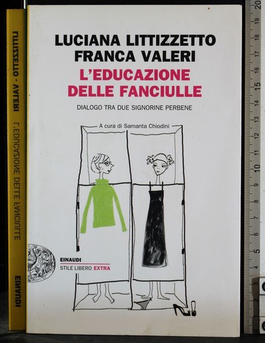 Educazione delle fanciulle - l'educazione,