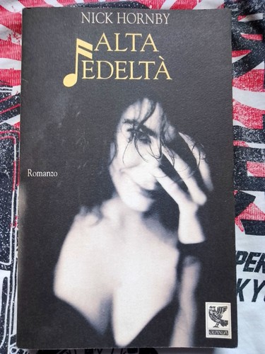 Nick hornby alta fedeltà - nick,