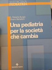 Una pediatria x la società che cambia/Burgio,Bertelloni 2007+L'orto sul Balcone 