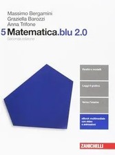 MATEMATICA. BLU 2. 0. PER LE