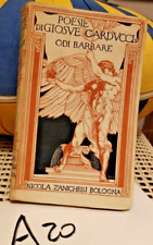 Poesie di Giosue Carducci - Odi Barbare - Ed. Zanichelli - 1927