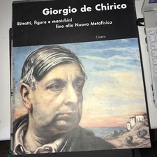 GIORGIO DE CHIRICO RITRATTI FIGURE E MANICHINI... - CICERO  - 2000