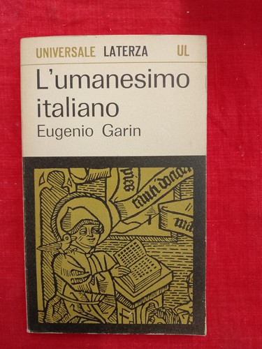 Eugenio garin l umanesimo - eugenio,