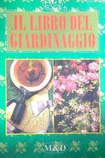 IL LIBRO DEL GIARDINAGGIO