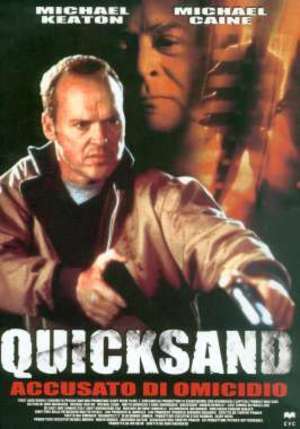 Quicksand drammatico - quicksand,