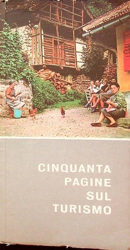 Cinquanta pagine sul turismo.