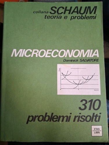 Salvatore microeconomia 1 - salvatore, 1°
