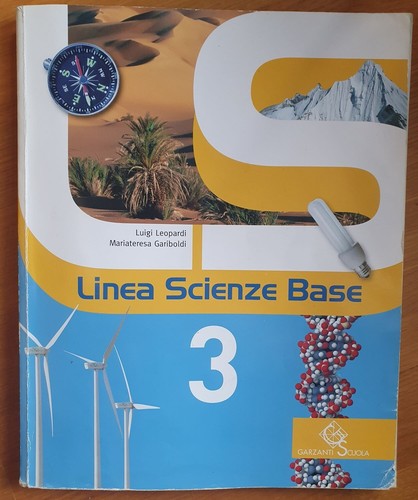 Linea scienza base 3 - scienza,