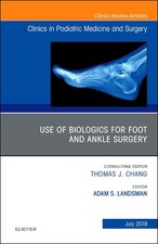 Use of Biologics for Foot and