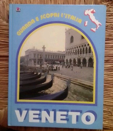 Veneto guarda scopri i - -,