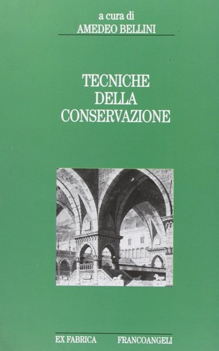 Tecniche della conservazione - tecniche,