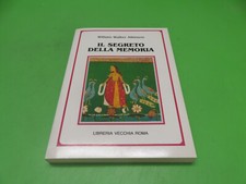 IL SEGRETO della MEMORIA - W. W. ATKINSON - Libreria Vecchia Roma 1988 prima ed.