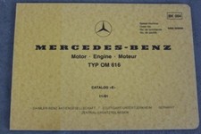 Motore Mercedes Benz Tipo OM 616 Lista Ricambi per Motore "Novembre 1981"