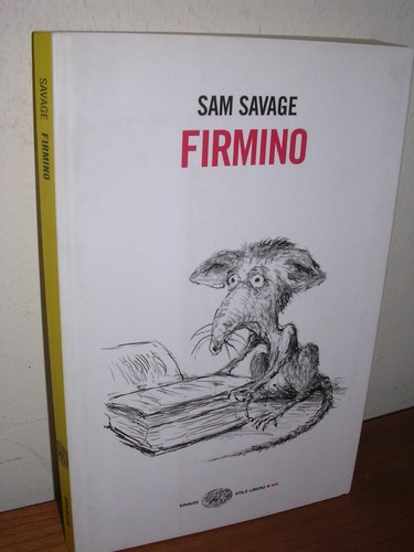 Sam savage firmino einaudi - firmino,