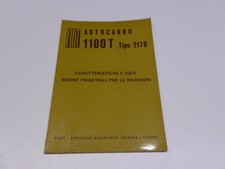 CARATTERISTICHE E DATI NORME PER REVISIONE AUTOCARRO FIAT 1100T  TIPO 217D (S)