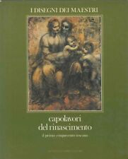 I Disegni dei Maestri Capolavori del Rinascimento Il primo Cinquecento Toscano