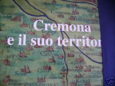 Cremona suo territorio - cremona,