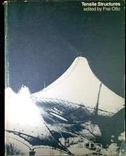 TENSILE STRUCTURES (V. 1 & 2)