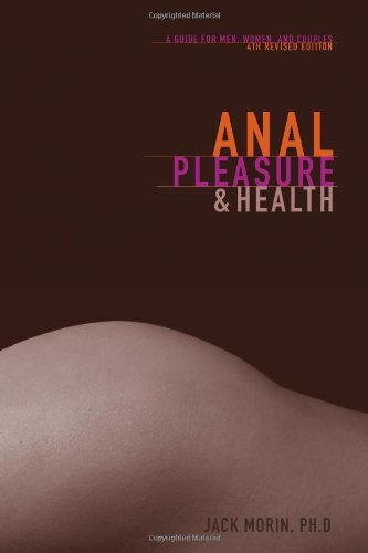 Anal pleasure and health - pleasure, health: