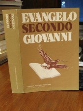 EVANGELO SECONDO GIOVANNI, TESTO GRECO, NEOVOLGATA LATINA.... - GIANFRANCO NOLLI