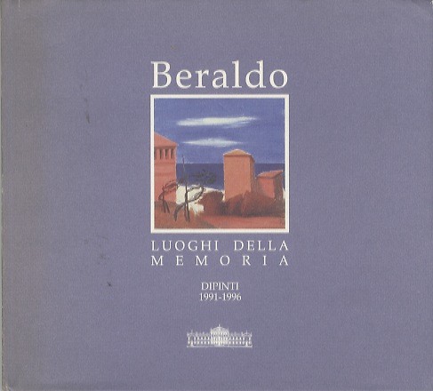 Beraldo luoghi della memoria - luoghi,