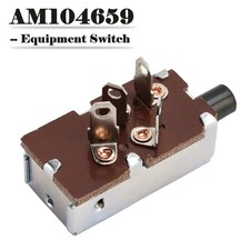 AM104659 Equipment Switch pour