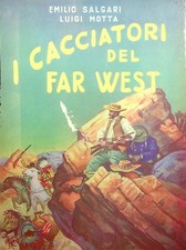 I cacciatori del Far West