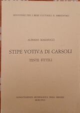 ABRUZZO-MARSICA-STIPE VOTIVA