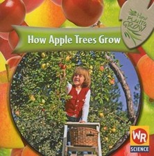 How Apple Trees Grow by