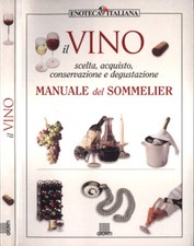 Il vino. scelta, acquisto
