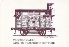 T11H) I CENTENARIO FERROVIA GRIGNASCO PRO LOCO VECCHIO CARRO TRASPORTO BESTIAME