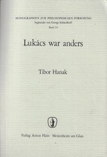 Hanak, Tibor..LUKACS WAR ANDERS