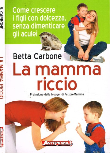 Mamma riccio come crescere - la,