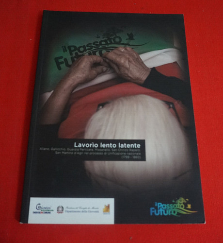 Lavorio lento latente - , aliano