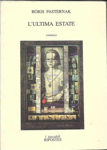 Pasternak boris l ultima - pasternak,boris., l'ultima