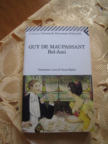 Bel ami maupassant - ami,