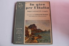 L68-IN GIRO PER L'ITALIA-G.EDOARDO MOTTIN-UTET N 10 SERIE III 1934-L SCALA D'ORO
