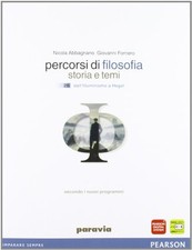 Percorsi di filosofia. Per le Scuole superiori. Con espansio