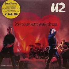 U2 - Stay, till your Heart