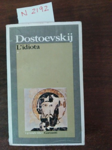 Idiota fedor dostoevskij - l',