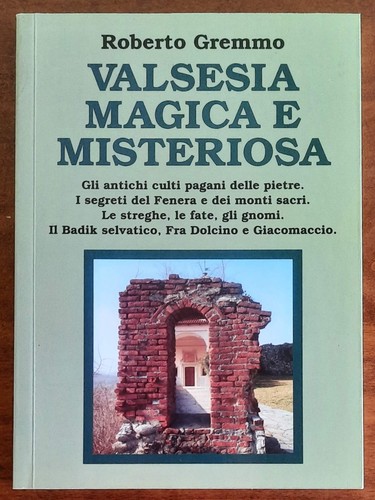 Valsesia magica misteriosa - e,