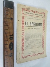 1905 LO SPIRITISMO STORIA FEDE