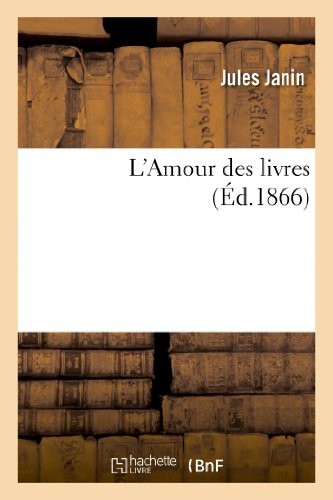 Amour des livres - l', by