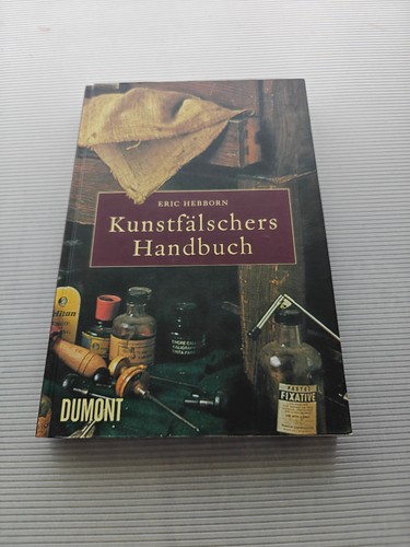 Kunstfälschers handbuch von - handbuch,