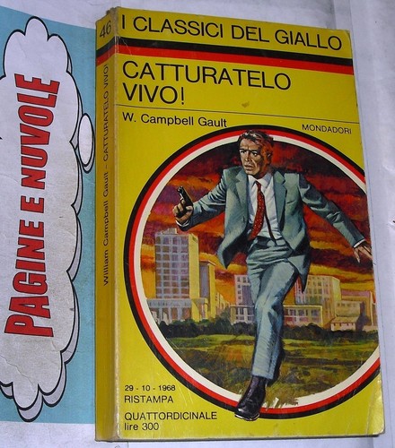 Gault catturatelo vivo - -, vivo!