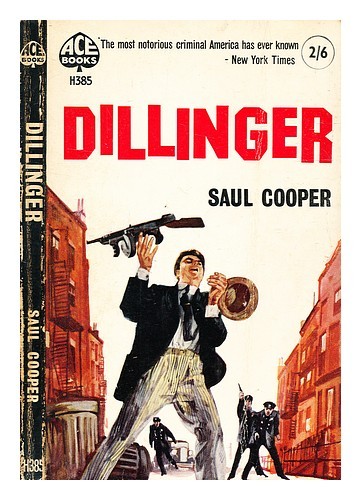 Cooper sal dillinger - dillinger:, un