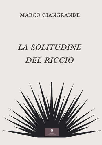 Solitudine del riccio - la,