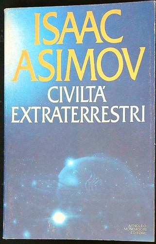 Civilta extraterrestri asimov - civilta',